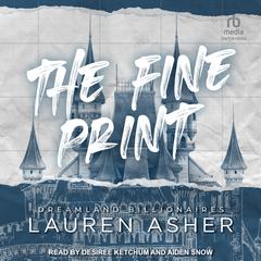 The Fine Print by Lauren Asher audiobook