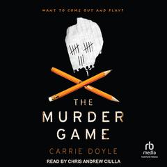 The Murder Game by Carrie Doyle audiobook