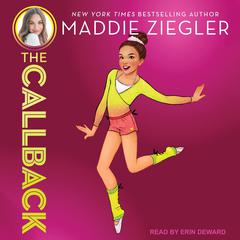 The Callback by Maddie Ziegler audiobook
