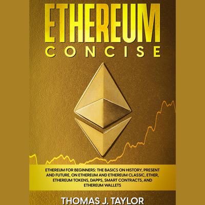 Ethereum Concise by Thomas Taylor audiobook