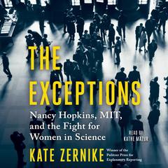 The Exceptions by Kate Zernike audiobook