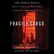 Fragile Cargo by  Adam Brookes audiobook