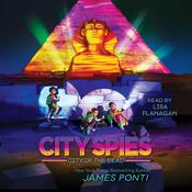 City of the Dead by  James Ponti audiobook