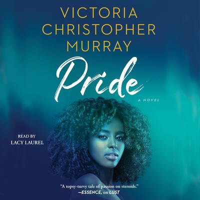 Pride by Victoria Christopher Murray audiobook