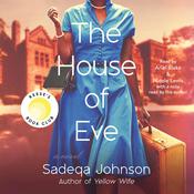 The House of Eve by  Sadeqa Johnson audiobook