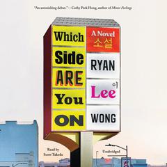 Which Side Are You On by Ryan Lee Wong audiobook