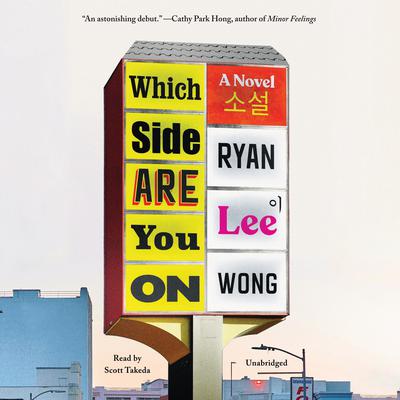 Which Side Are You On by Ryan Lee Wong audiobook