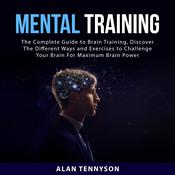 Mental Training by  Alan Tennyson audiobook