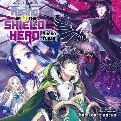 The Rising of the Shield Hero Volume 03 by Aneko Yusagi audiobook