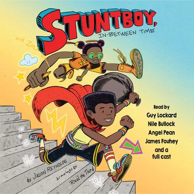 Stuntboy, In-Between Time by Jason Reynolds audiobook