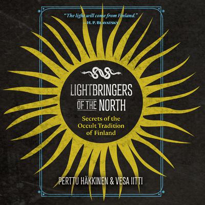 Lightbringers of the North by Perttu Häkkinen audiobook