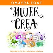 Mujer, crea by  Omayra Font audiobook