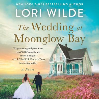 The Wedding at Moonglow Bay by Lori Wilde audiobook
