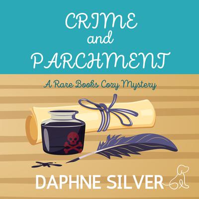 Crime and Parchment by Daphne Silver audiobook