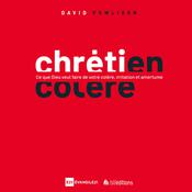 Chrétien en colère by  David Powlison audiobook