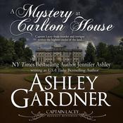 A Mystery at Carlton House by  Ashley Gardner audiobook