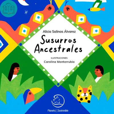 Susurros ancestrales by Alicia Salinas Álvarez audiobook