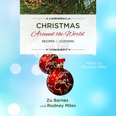 Christmas Around the World by Zu Barnes audiobook