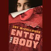 Enter the Body by  Joy McCullough audiobook
