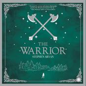 The Warrior by  Stephen Aryan audiobook