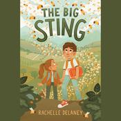 The Big Sting by  Rachelle Delaney audiobook