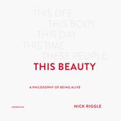 This Beauty by  Nick Riggle audiobook