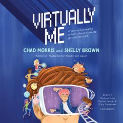 Virtually Me by Chad Morris audiobook