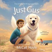 Just Gus by  McCall Hoyle audiobook
