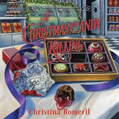 A Christmas Candy Killing by  Christina Romeril audiobook