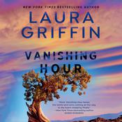 Vanishing Hour by  Laura Griffin audiobook