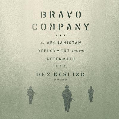 Bravo Company by Ben Kesling audiobook