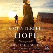 Counterfeit Hope by  Crystal Caudill audiobook