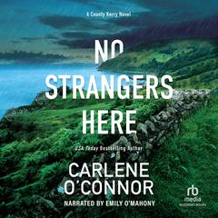 No Strangers Here by Carlene O’Connor audiobook