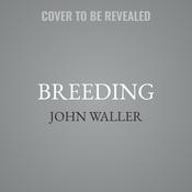 Breeding by  John Waller audiobook