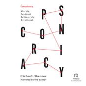 Conspiracy by  Michael Shermer audiobook