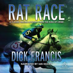 Rat Race by Dick Francis audiobook