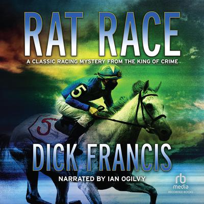 Rat Race by Dick Francis audiobook