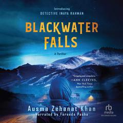 Blackwater Falls by Ausma Zehanat Khan audiobook