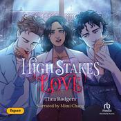 High Stakes Love by  Thea Rodgers audiobook