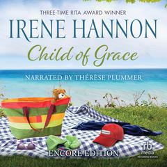 Child of Grace by Irene Hannon audiobook