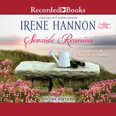 Seaside Reunion by Irene Hannon audiobook