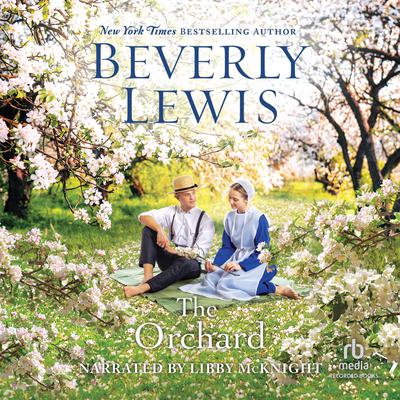 The Orchard by Beverly Lewis audiobook