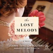 The Lost Melody by  Joanna Davidson Politano audiobook