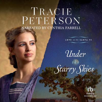 Under the Starry Skies by Tracie Peterson audiobook