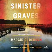 Sinister Graves by  Marcie R. Rendon audiobook
