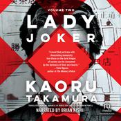 Lady Joker, Volume 2 by  Kaoru Takamura audiobook