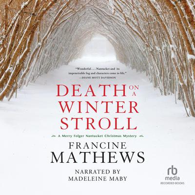 Death on a Winter Stroll by Francine Mathews audiobook