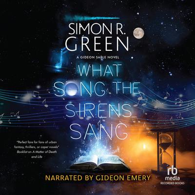 What Song the Sirens Sang by Simon R. Green audiobook