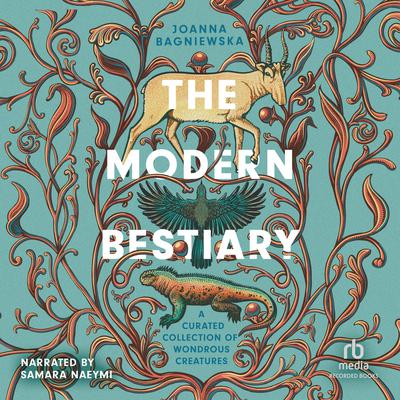 The Modern Bestiary by Joanna Bagniewska audiobook