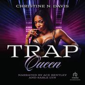 Trap Queen by  Christine N. Davis audiobook